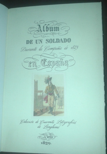 Álbum De Un Soldado Durante La Campaña De 1823 En España Cle