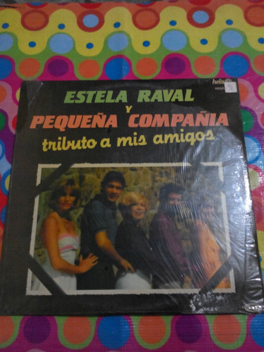 Estela Raval Y La Pequeña Compañia Lp 1982 R