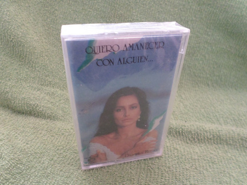 Daniela Romo Quiero Amanecer Con Alguien Cassette Nuevo