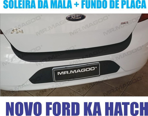 Novo Ford Ka Hatch Soleira Da Mala + Fundo De  Placa