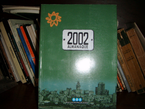 ** Almanaque Del Banco De Seguros - Año  2002