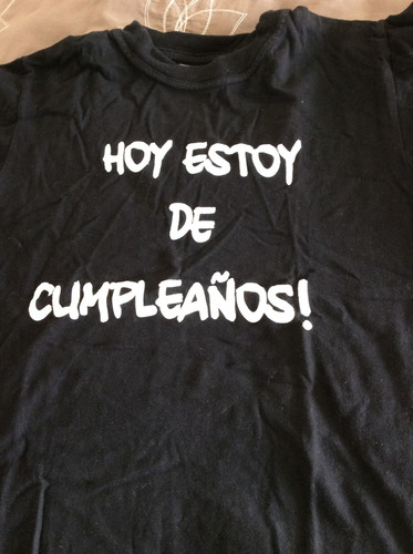 Polera Niño Leyenda  Hoy Estoy De Cumpleaños   Talla 10