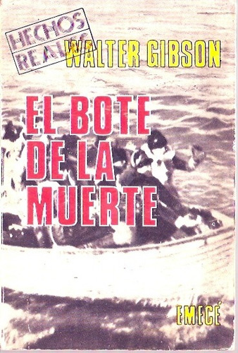 El Bote De La Muerte  Walter Gibson