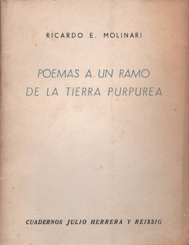 Poesia Argentina Ricardo Molinari 1ª Edicion Uruguay Raro 59