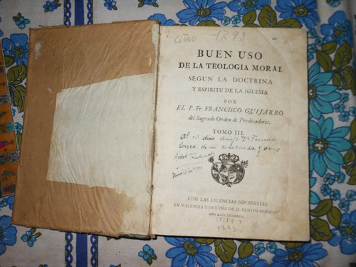 *buen Uso De La Teologia Moral Segun La Doctrina .. ( 1793)