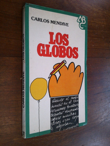 Los Globos - Carlos Mendive (humor Ciudadano)