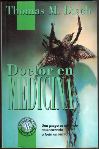 Doctor En Medicina - Thomas M. Disch