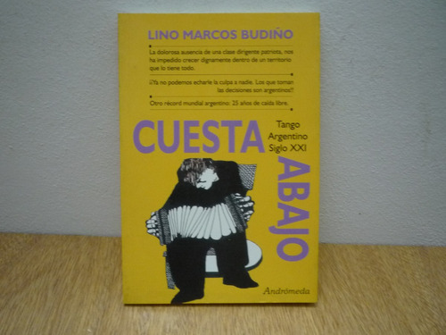 Cuesta Abajo. Lino Marcos Budiño.