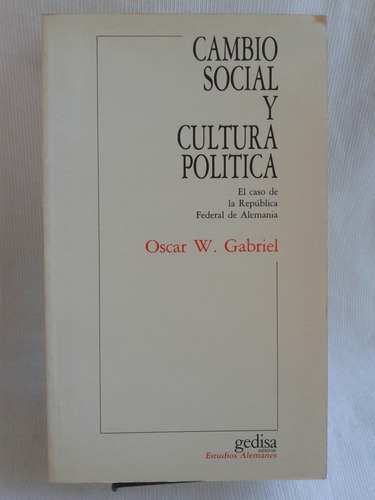 Cambio Social Cultura Política Alemania Oscar Gabriel Gedisa