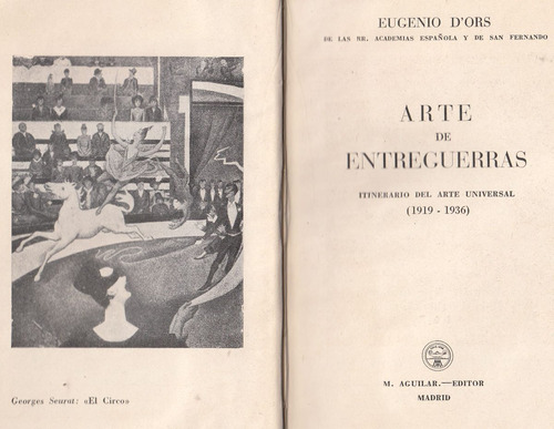 Arte De Entreguerras 1919 A 1936 Por Eugenio D'ors Pintura