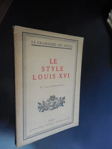 comprar Le Style Louis Xvi Henry Martin En Frances Estilo Luis Xvi