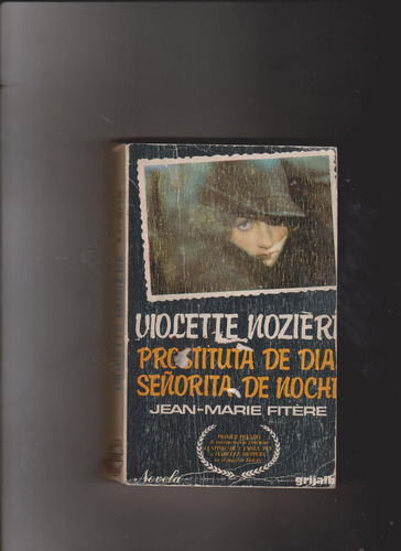 Violette Nozière Señorita De Dia Prostituta De.n(j.m.fitère)