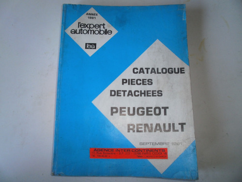 Manual Catalogo Peugeot- Renault-coleccion- Año 1981