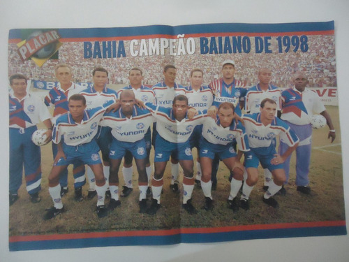 Bahia Campeão Baiano 1998 - Poster Avulso Placar 41x26