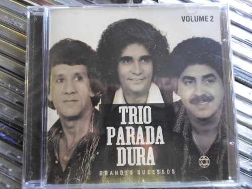 Cd Trio Parada Dura / Grandes Sucessos 2 / Novo