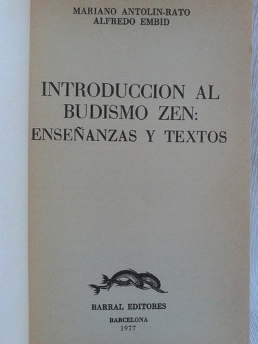 Imagen 6 de 6 de Introduccion Al Budismo Zen Mariano Antolin Alfredo Embid