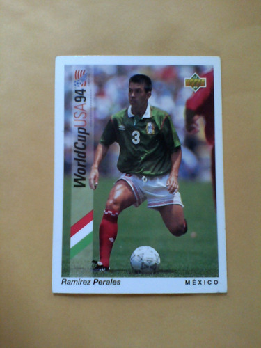 Ramirez Perales Mexico Futbol Usa 94 World Cup Upper Deck