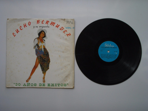 Lp Vinilo Lucho Bermudez Y Orquesta  30 Años De Éxitos 1978