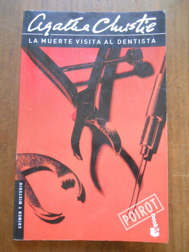 Agatha Christie. La Muerte Visita Al Dentista.