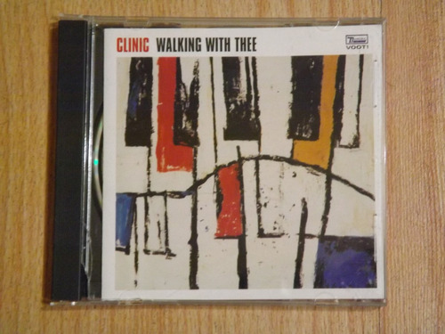 Clinic - Walking With Thee