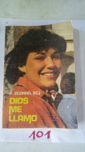 Dios Me Llamo - P.zezinho,scj