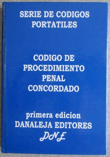 Libro Código De Procedimiento Penal Concordado / Danaleja