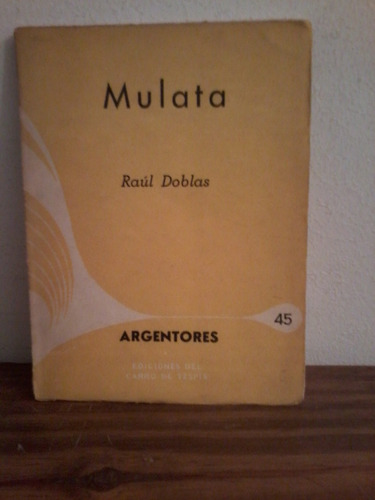 Mulata  -  Raul Doblas  -  Argentores -  Del Carro De Tespis