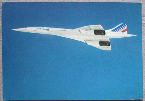 Foto Postal De Avion Concorde Aerolinea Air France.
