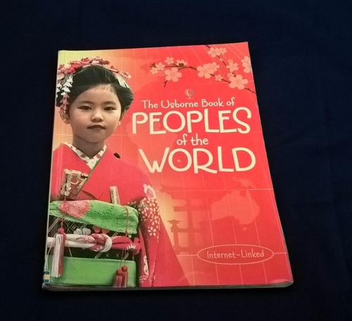 Usborne Book Of Peoples Of The World - Excelente