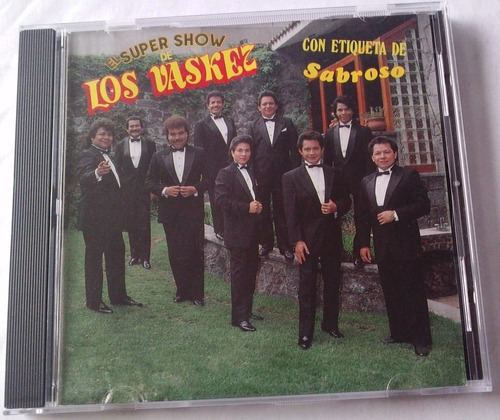 El Super Show De Los Vaskez Con Etiqueta De Sabroso Cd 1992