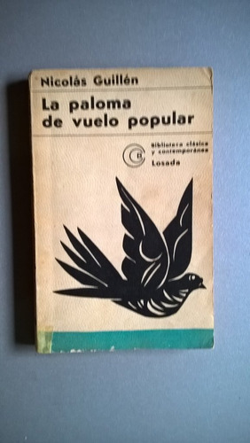La Paloma De Vuelo Popular - Nicolás Guillén