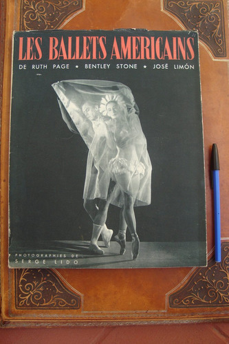 Les Ballets Americains Serge Lido - Ruth Page Bentley Stone