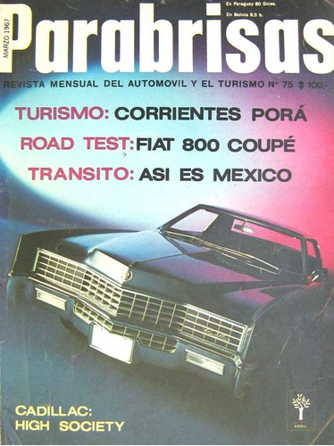 Revista Parabrisas 75 Road Test Fiat 800 Coupe Tapa Cadillac