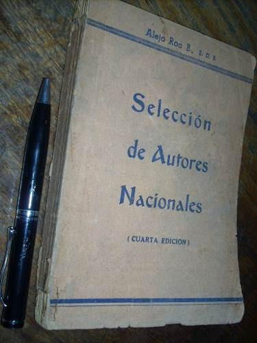 Selección De Autores Nacionales Alejo Roa B Salesiana 4ta Ed