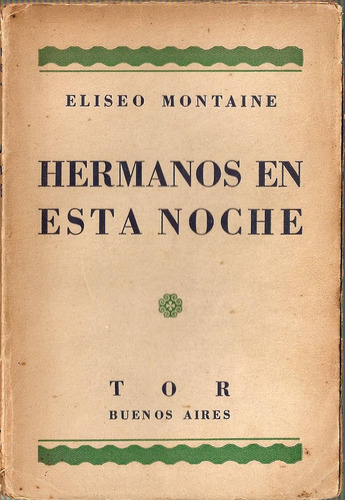Hermanos En Esta Noche - Montaine - Tor (Usado)