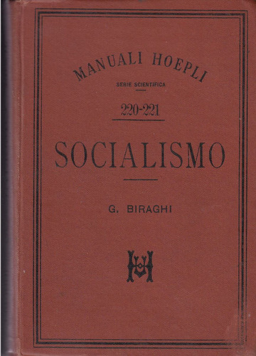 1896 Manual Hoepli Italia Socialismo Biraghi Raro Escaso