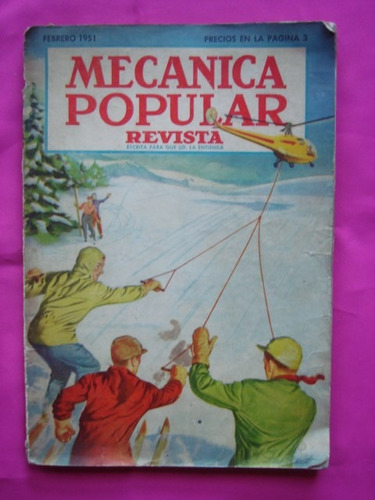 Revista Mecanica Popular N° 2 Volumen 8 Febrero De 1951