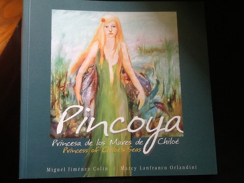 Pincoya Princesa Mares Chiloé Miguel Jiménez - Ilustraciones