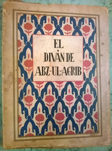 El Diván De Abz-ul-agrib - Domenchina - Alma Tapia - Mexico
