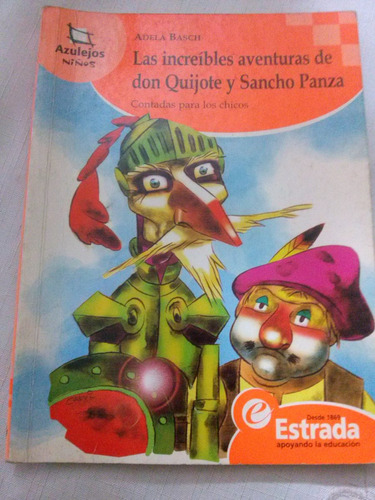 Cuentos Historias Del Rey Arturo - Aventuras De Don Quijote