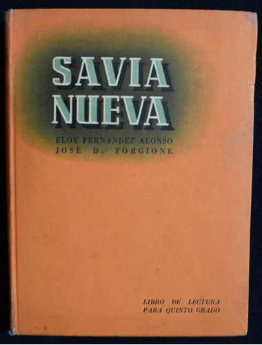 Savia Nueva Eloy Fernandez Alonso Jose D Forgione