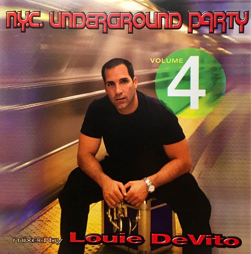 Cd Nyc Underground Party Vol 4 Louie Devito Mixed By