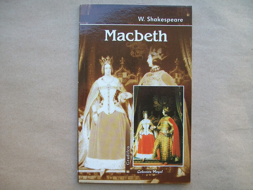 Macbeth W. Shakespeare Edicion Integra Gradifco Paginas: 64