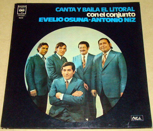 Evelio Osuna Antonio Niz Canta Y Baila El Litoral Lp Chamame