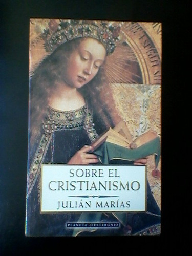 Sobre El Cristianismo- Julián Marías