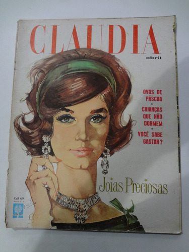 Revista Claudia Nº 7 Ano 2 Abril De 1962