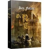 Os Pilares Da Terra - Volume Único - Ken Follett