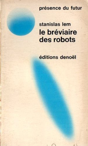 Stanislaw Lem - Le Breviaire Des Robots - Libro En Frances