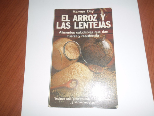 El Arroz Y Las Lentejas - Harvey Day - Edaf