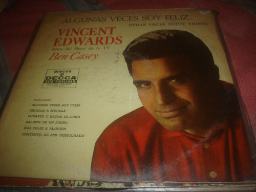 Vincent Edwards - Vinilo Algunas Vedes Soy Feliz, Otras...